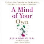 mind of your own kelly brogan md