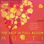 The Self in Full Bloom Mukti audible book cover